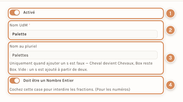 Le formulaire d'une unité de mesure : activée, nom, nom au pluriel, nombre entier