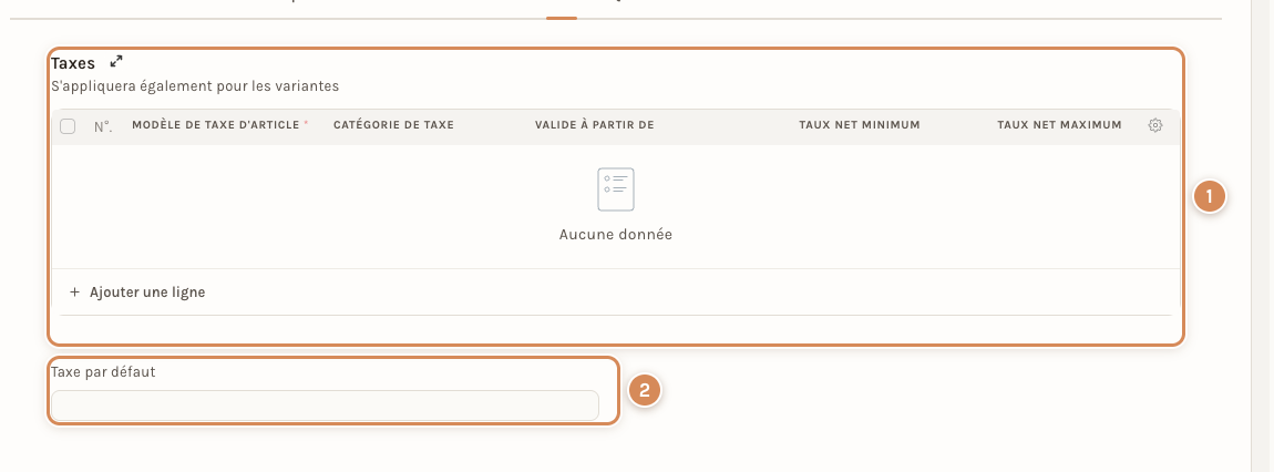 L'onglet Taxe d'un article : le tableau des taxes, vide, et le champ Taxe par défaut