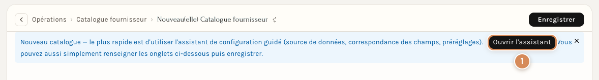 Le nouveau catalogue fournisseur : l'encadré qui propose l'assistant