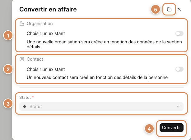 La fenêtre Convertir en affaire